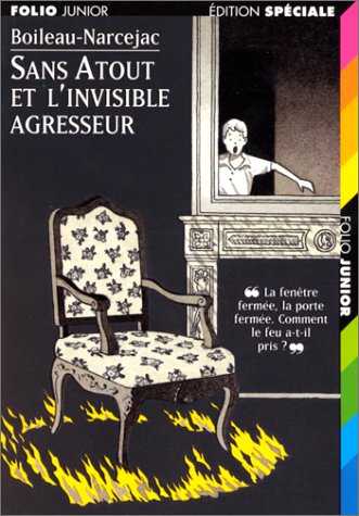 Sans atout et l'invisible agresseur