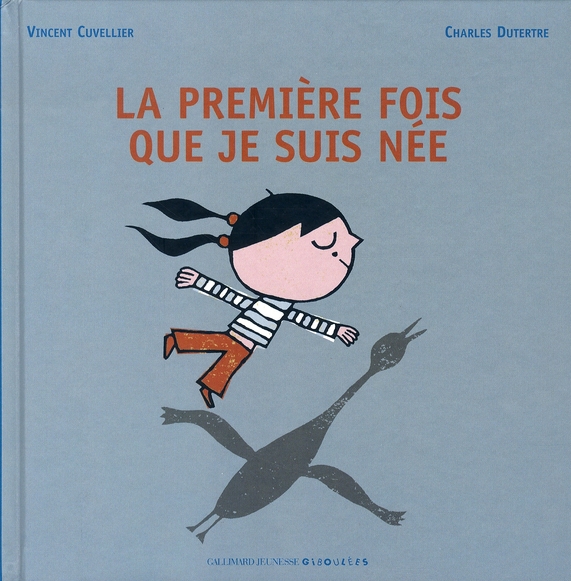 La premiere fois que je suis nee