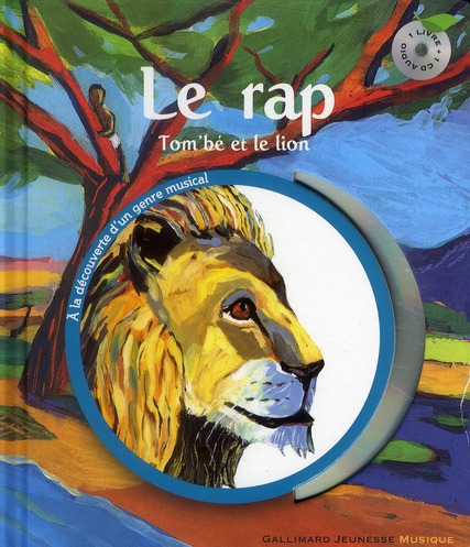 LE RAP - TOM'BE, LE LION ET LE RAP