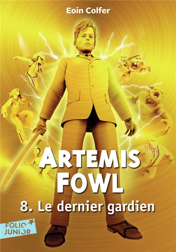 Artemis fowl, 8 : le dernier gardien