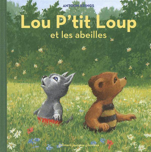 Lou p'tit loup et les abeilles