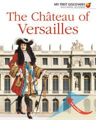 THE CHATEAU OF VERSAILLES