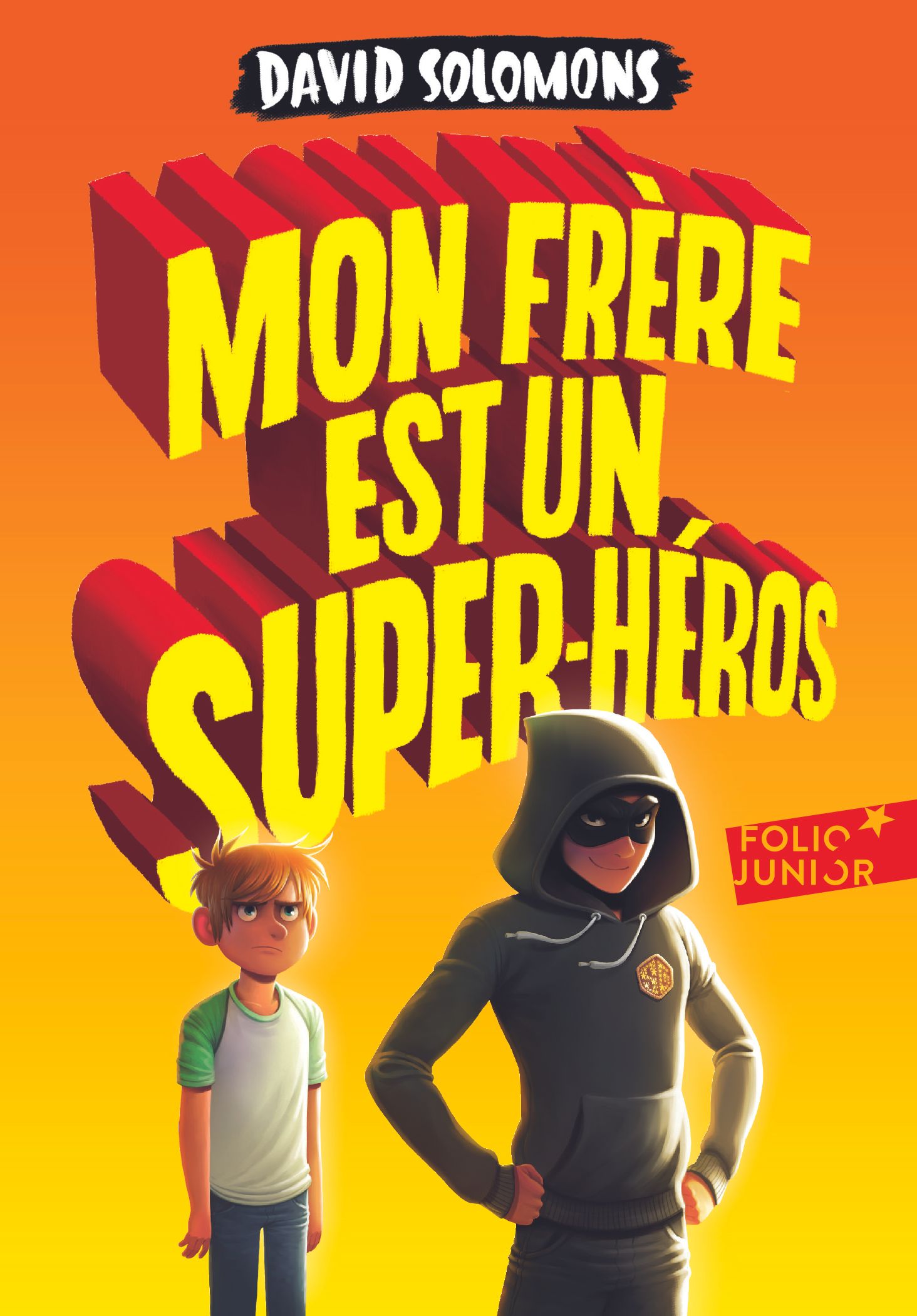 Mon frere est un super-heros