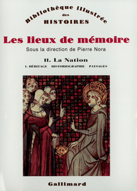 LES LIEUX DE MEMOIRE - VOL02 - LA NATION 1
