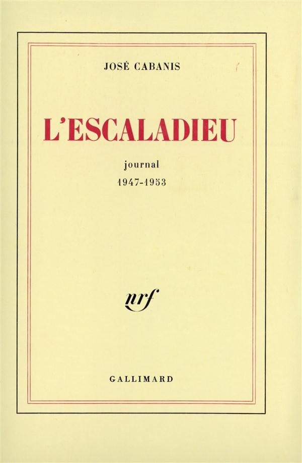 L'ESCALADIEU - JOURNAL 1947-1953
