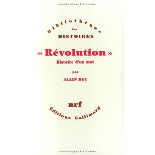 "REVOLUTION" - HISTOIRE D'UN MOT