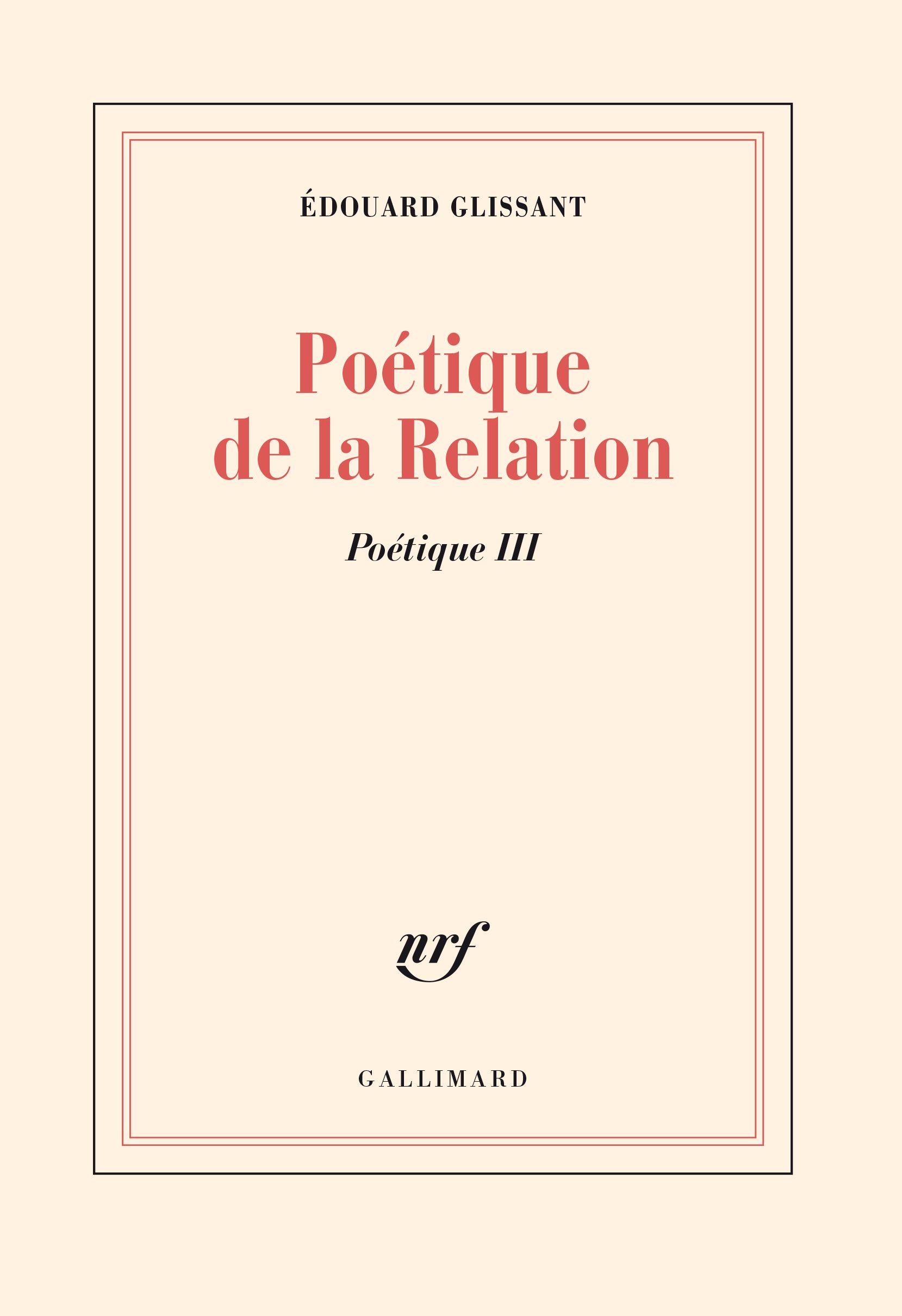 Poetique - iii - poetique de la relation