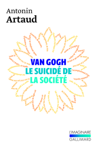 VAN GOGH LE SUICIDE DE LA SOCIETE