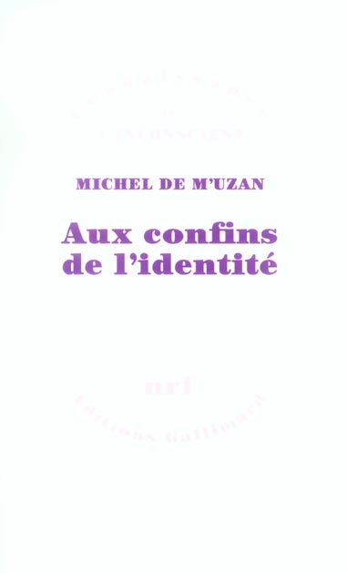 AUX CONFINS DE L'IDENTITE