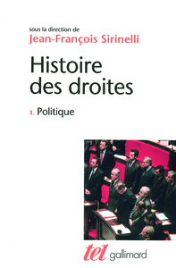 HISTOIRE DES DROITES EN FRANCE - VOL01 - POLITIQUE