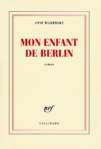 Mon enfant de berlin