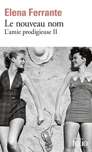 L'AMIE PRODIGIEUSE - II - LE NOUVEAU NOM - JEUNESSE