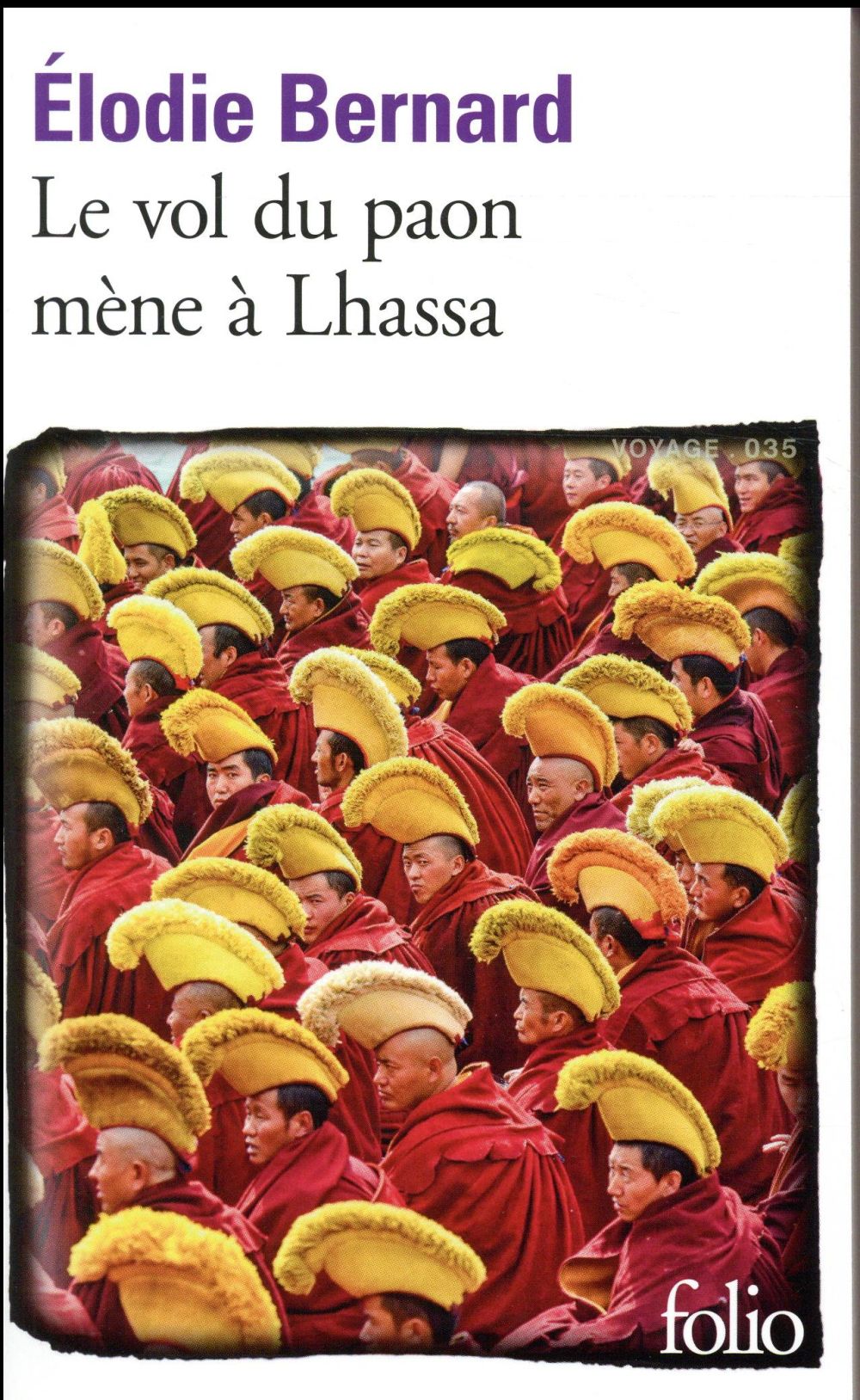 Voyage - t35 - le vol du paon mene a lhassa