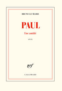 PAUL - UNE AMITIE