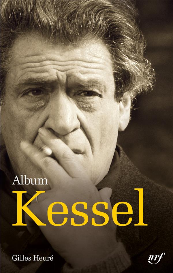Album joseph kessel - iconographie commentee