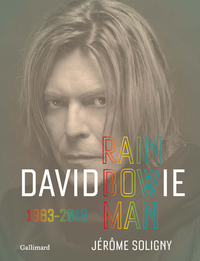 DAVID BOWIE - RAINBOWMAN 1983-2016