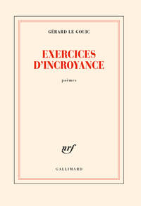 EXERCICES D'INCROYANCE