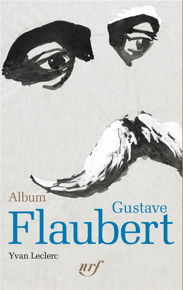 Album gustave flaubert