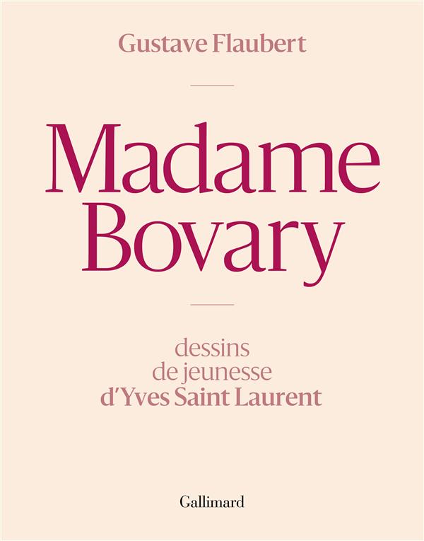 Madame bovary, dessins de yves saint laurent