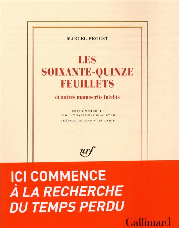 Les soixante-quinze feuillets - le roman de 1908
