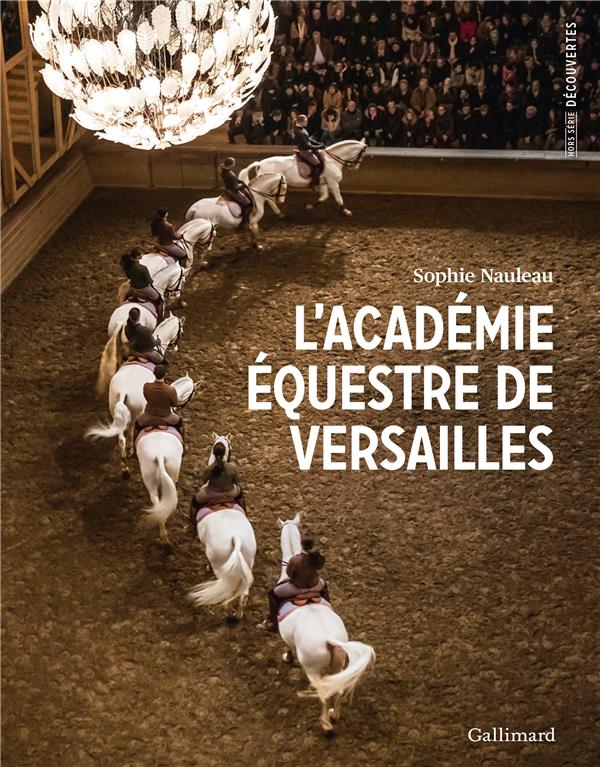 L'academie equestre de versailles