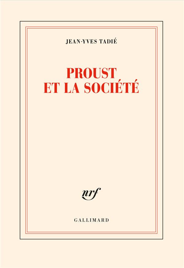 Proust et la societe
