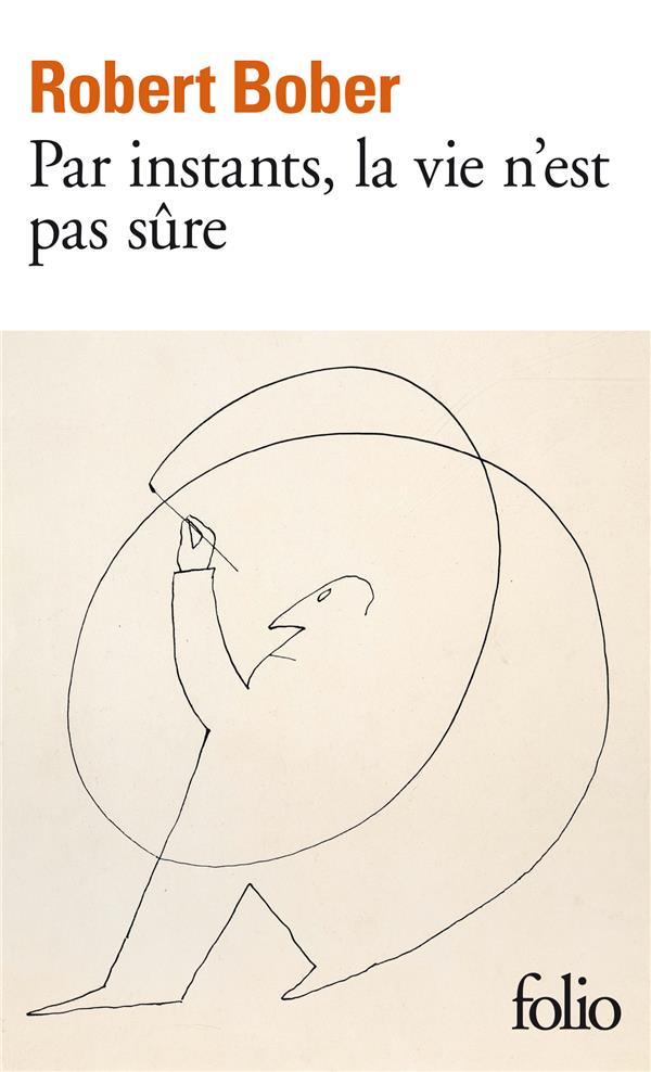 Par instants, la vie n'est pas sure