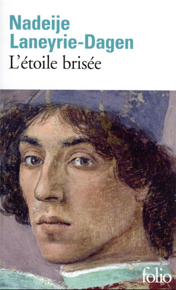 L'etoile brisee