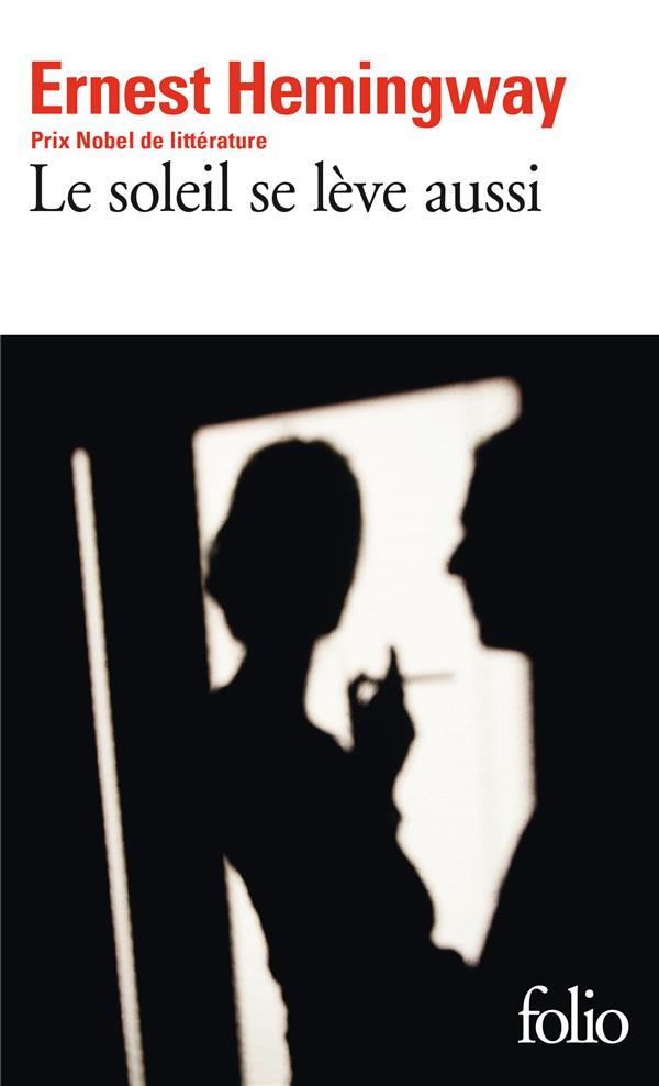Le soleil se leve aussi