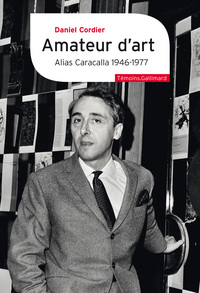 AMATEUR D'ART - ALIAS CARACALLA 1946-1977