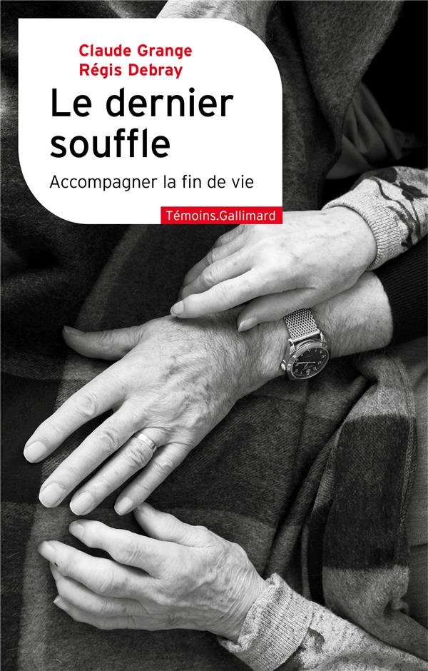 Le dernier souffle - accompagner la fin de vie