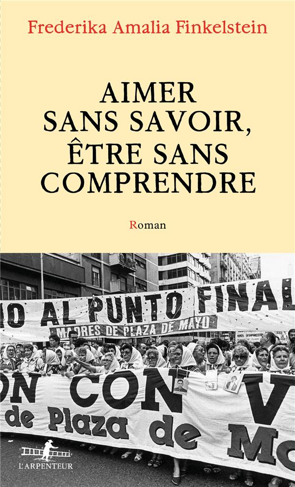 Aimer sans savoir, etre sans comprendre
