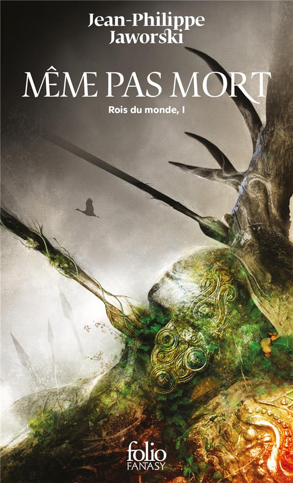 Rois du monde - i - meme pas mort