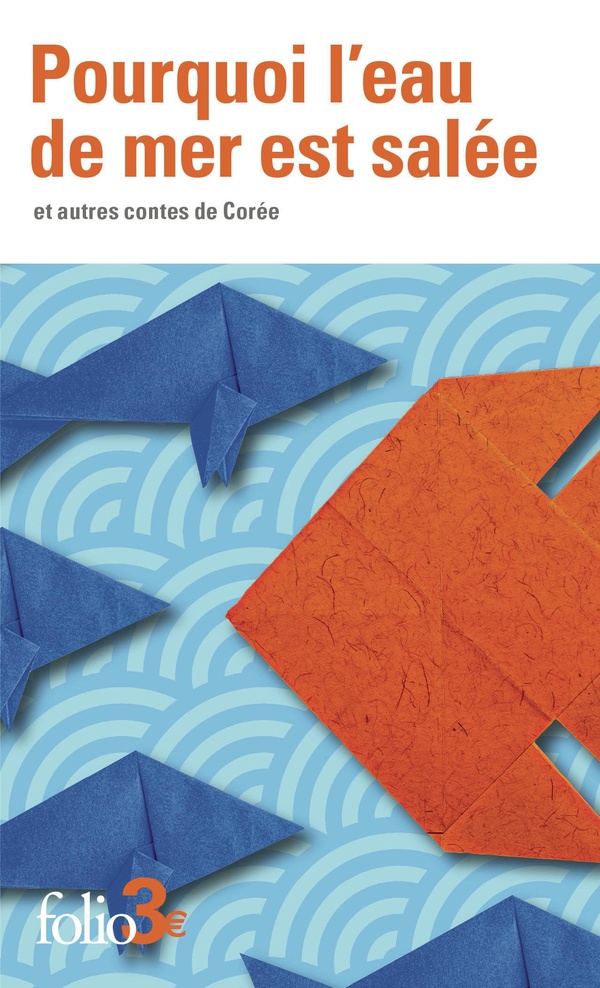 Pourquoi l'eau de mer est salee et autres contes de coree