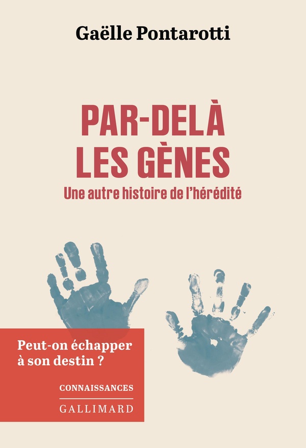 Par-dela les genes - une autre histoire de l'heredite