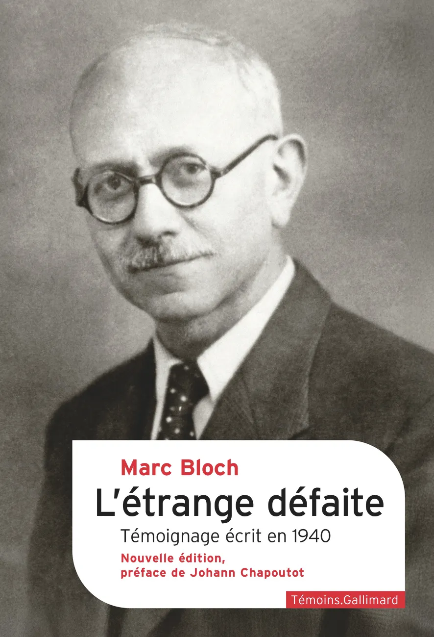 L'etrange defaite - temoignage ecrit en 1940-nouvelle edition