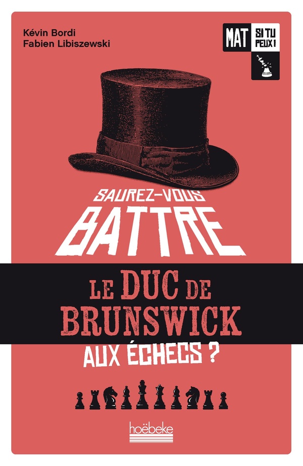 Mat si tu peux ! - vol01 - saurez-vous battre le duc de brunswick ?-saurez-vous battre le duc de bru