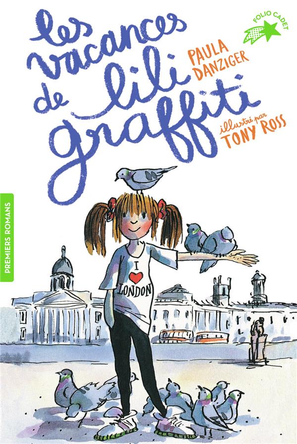 Les aventures de lili graffiti, 2 : les vacances de lili graffiti