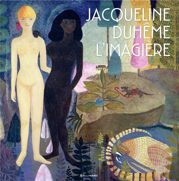 Jacqueline duheme, l'imagiere