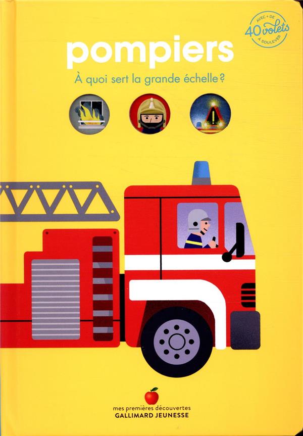 Pompiers - a quoi sert la grande echelle ?