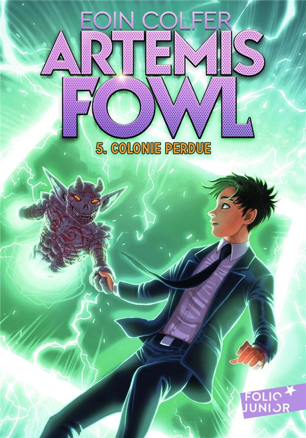 Artemis fowl, 5 : colonie perdue