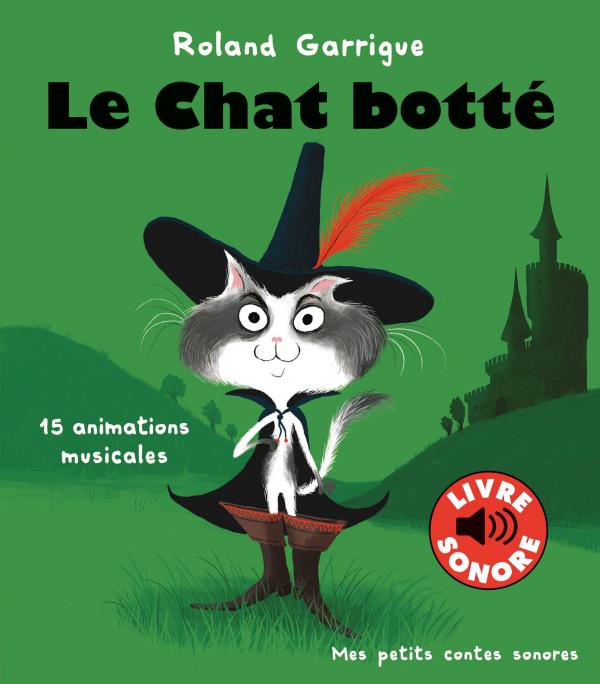 LE CHAT BOTTE - 15 ANIMATIONS MUSICALES