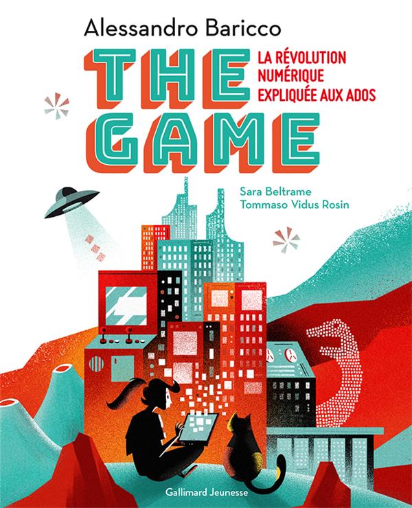 THE GAME - LA REVOLUTION NUMERIQUE EXPLIQUEE AUX ADOS