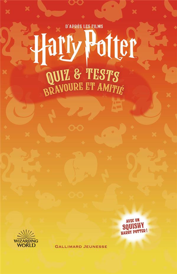 Harry potter - quiz et tests : bravoure et amitie - avec un squishy harry potter