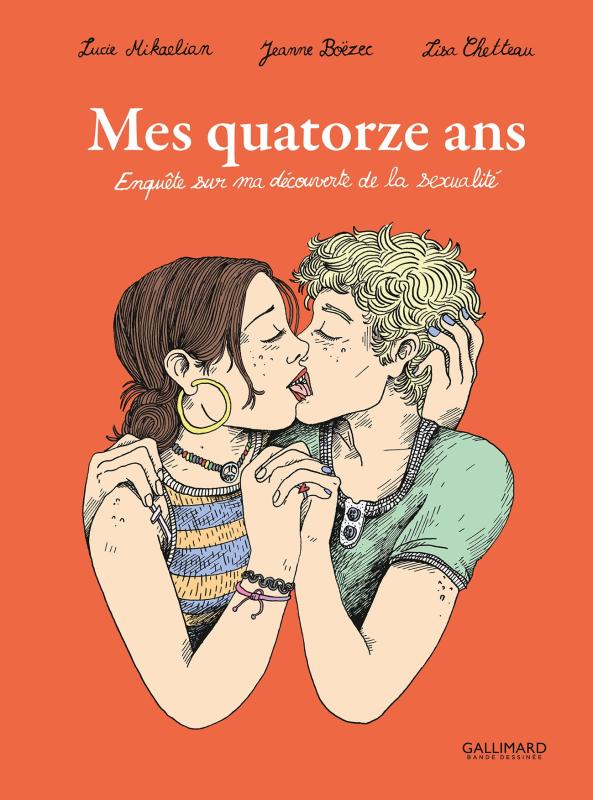 Mes quatorze ans - enquete sur ma decouverte de la sexualite