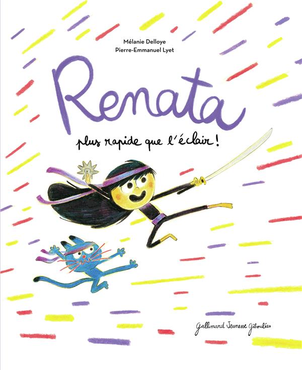 Renata, plus rapide que l'eclair !