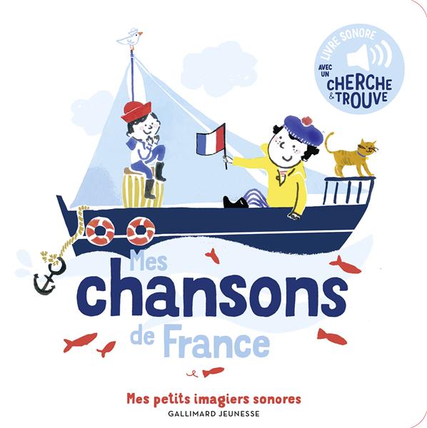 MES CHANSONS DE FRANCE - VOL02 - DES SONS A ECOUTER, DES IMAGES A REGARDER