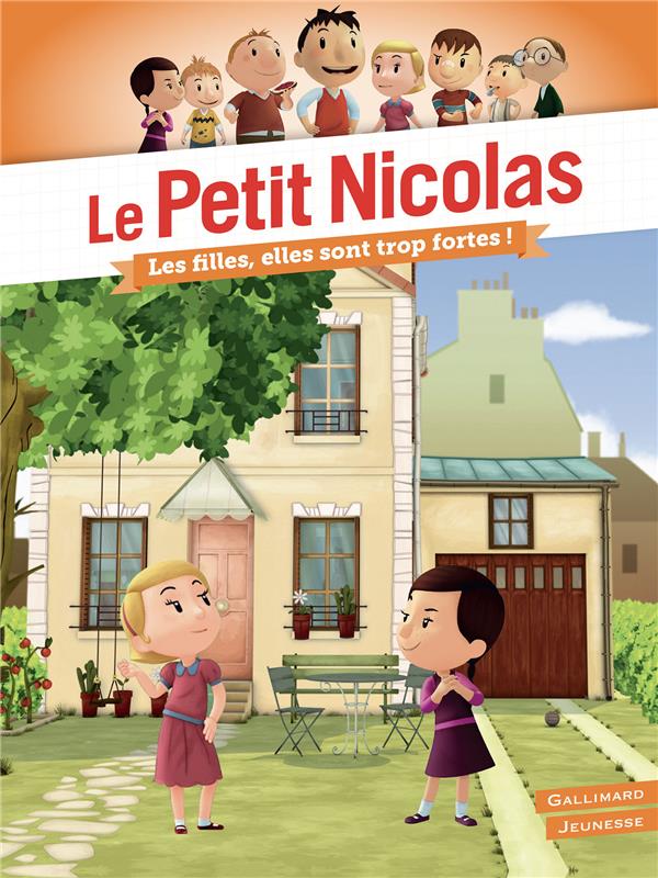 Le petit nicolas - les filles, elles sont trop fortes !