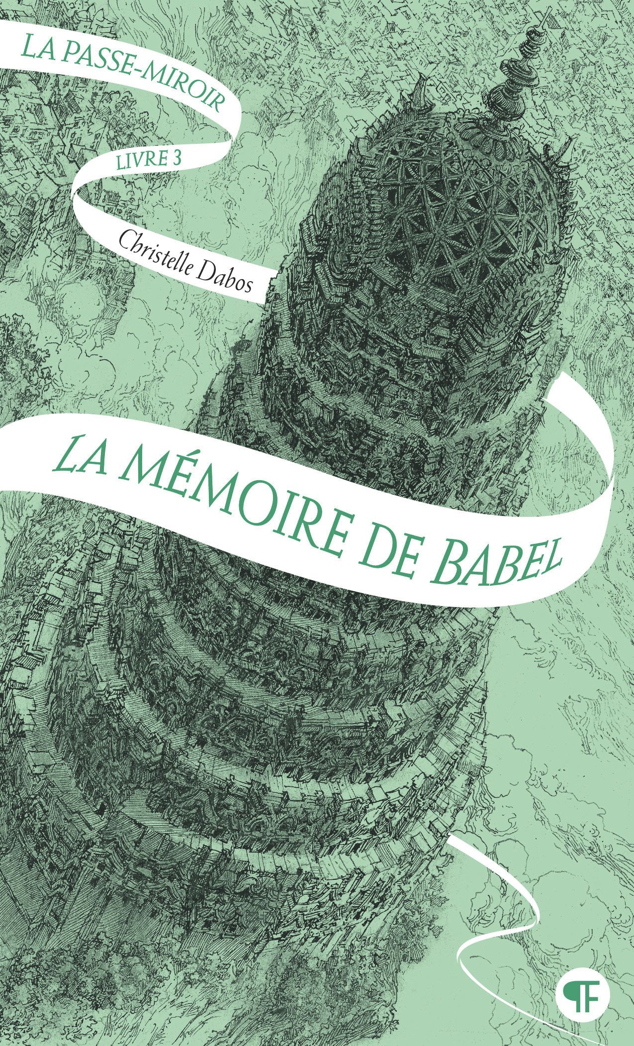 La passe-miroir - vol03 - la memoire de babel