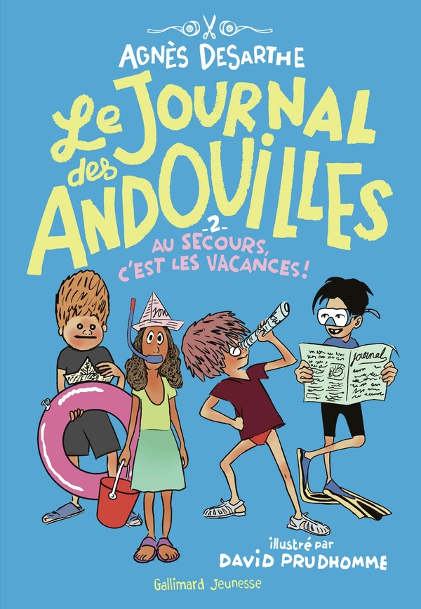 Le journal des andouilles - vol02 - au secours c'est les vacances !